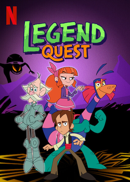 Watch Legend Quest  Netflix Official Site